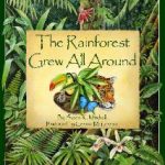 Rainforest grew all around