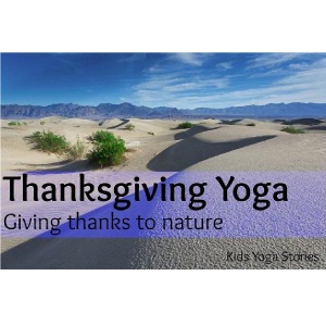 Thanksgiving Yoga by Kids Yoga Stories