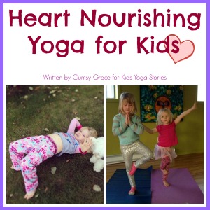 Heart Yoga Class for Kids for Valentine's Day on Kids Yoga Stories