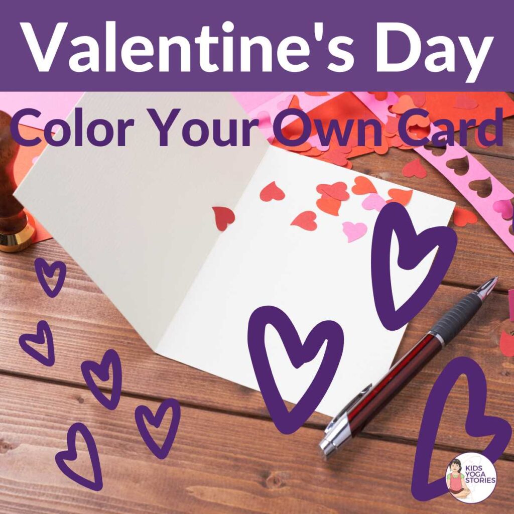 Color Your Own Valentine's Day Card | Kids Yoga Stories