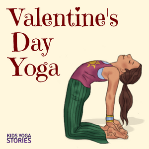 18 Heart-Opening Valentine’s Day Yoga Poses | Kids