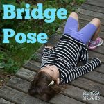 How to do Bridge Pose for Kids - pictures of children practicing Bridge Pose >> Kids Yoga Stories