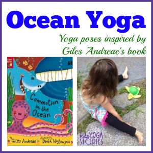 Ocean Yoga and Books by Giles Andreae (+ Printable Poster)
