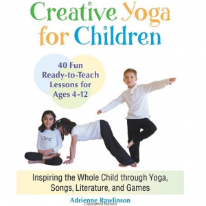 Creative Yoga for Children