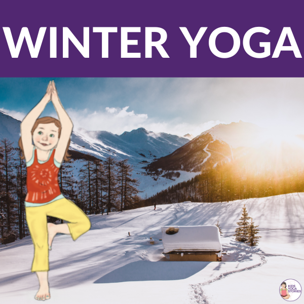 winter yoga poses for kids | Kids Yoga Stories