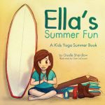 Ella's Summer Fun | Kids Yoga Stories