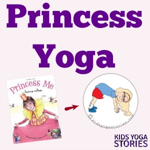 Princess Yoga | Kids Yoga Stories
