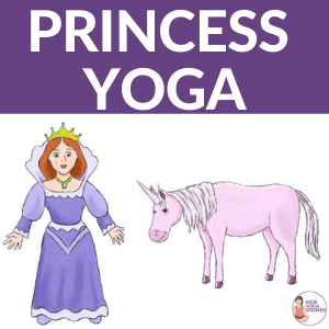 princess yoga | Kids Yoga Stories
