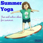 Summer Yoga ideas | Kids Yoga Stories
