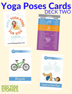 More Yoga Poses for Kids (Deck Two) - Kids Yoga Stories