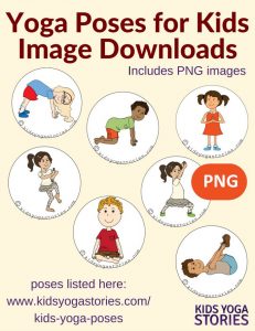 58 yoga poses for kids image downloads | Kids Yoga Stories