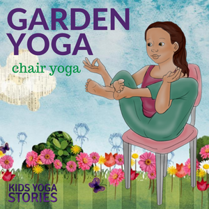 Practice these five garden yoga poses for kids using a chair in your classroom or homeschool | Kids Yoga Stories