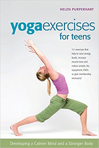 Yoga Exercises for Teens book