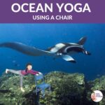 Ocean yoga using a chair: fun poses for kids to pretend to be sea creatures | Kids Yoga Stories