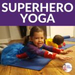 Superhero Yoga Poses for Kids | Kids Yoga Stories and Full of Joy Yoga