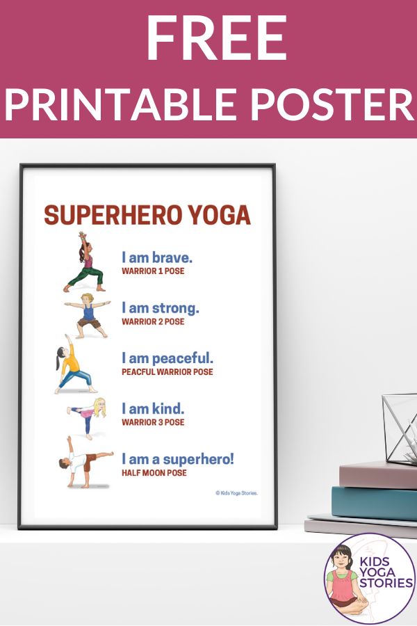 super hero yoga poses for kids | Kids Yoga Stories