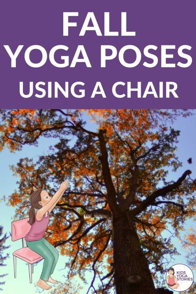 5 Fall Yoga Poses using a Chair | Kids Yoga Stories