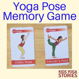 How to Play a Yoga Pose Memory Game - learn yoga poses, increase memory skills, and get exercise!| Kids Yoga Stories
