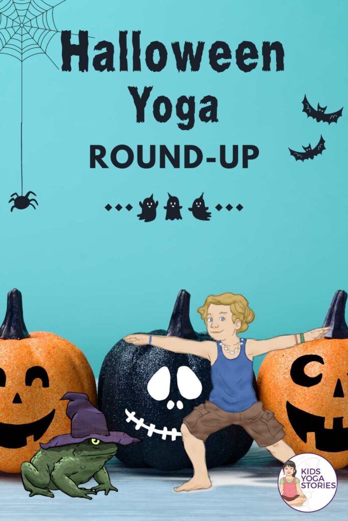 Collection of Halloween Yoga Ideas for Kids Yoga - to add movement to your Halloween celebrations | Kids Yoga Stories