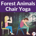 forest animals chair yoga for kids | Kids Yoga Stories