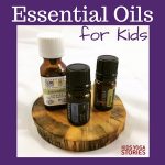 Must-Have Essential Oils for Kids | Kids Yoga Stories