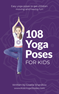 58 Fun and Easy Yoga Poses for Kids (+ Free Printable Posters)