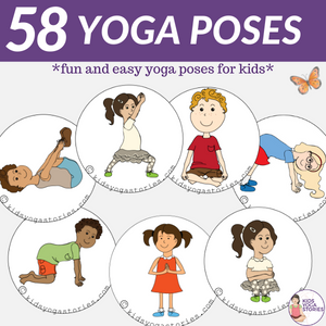 58 Fun and Easy Yoga Poses for Kids (+ Printable Posters)