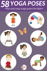 58 Fun and Easy Yoga Poses for Kids (+ Free Printable Posters)
