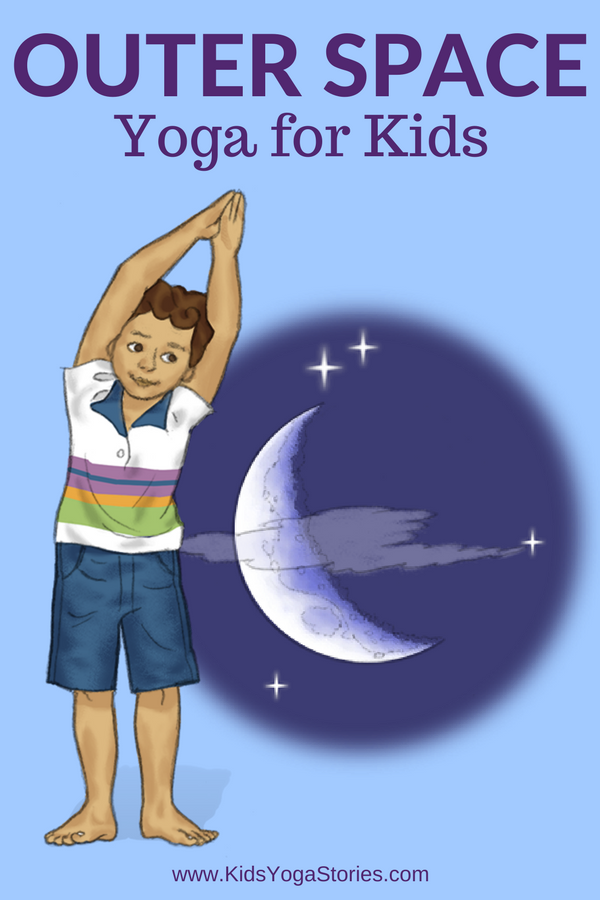 Outer Space Yoga for Kids - learn about the solar system through books and yoga | Kids Yoga Stories