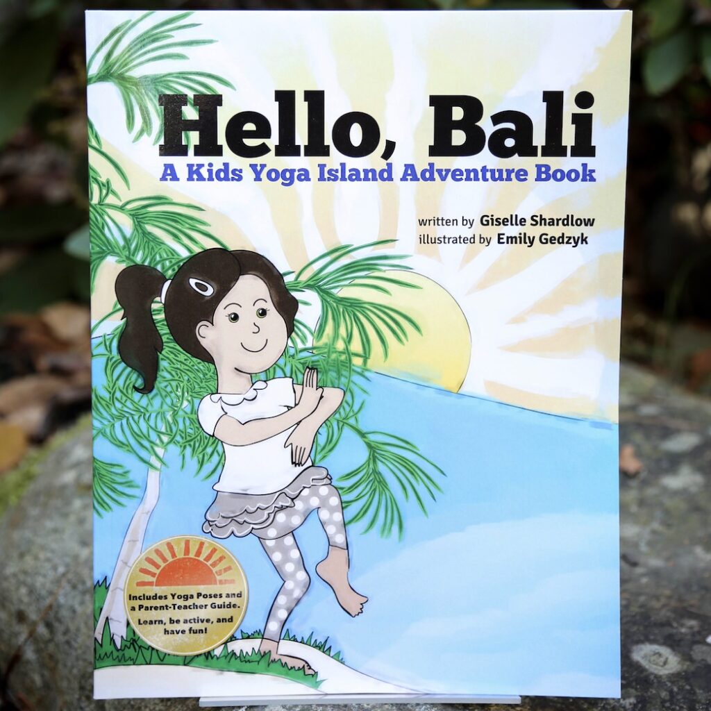 Hello, bali: an adventure yoga book | Kids Yoga Stories
