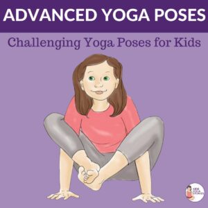 Challenging yoga poses for kids: advanced yoga | Kids Yoga Stories