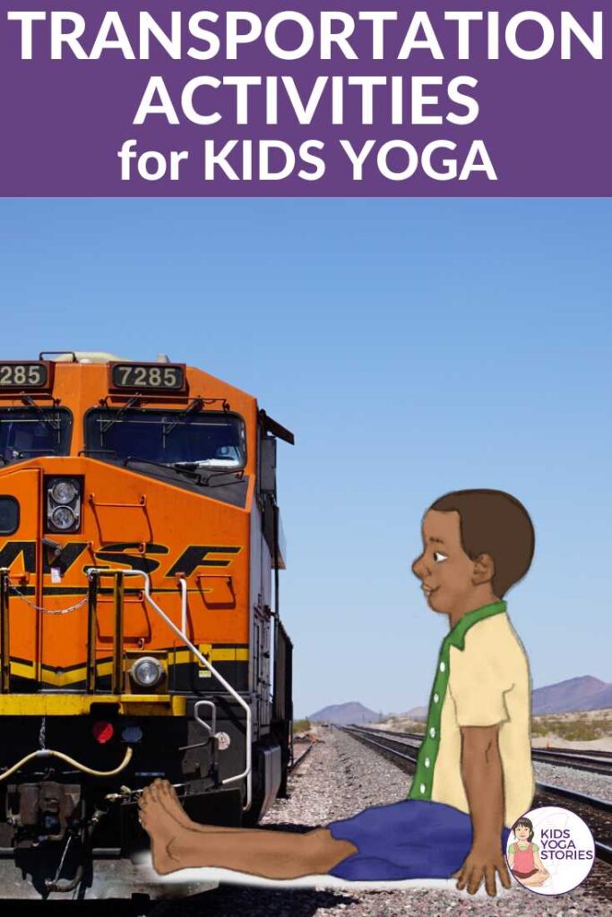 Transportation activities for kids yoga | Kids Yoga Stories
