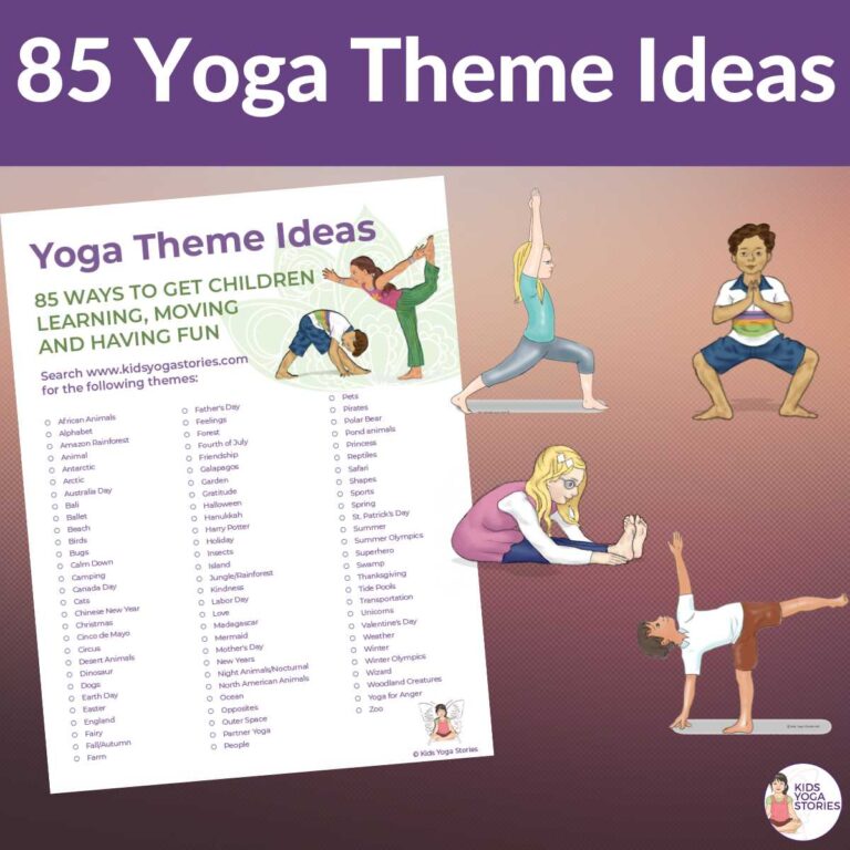 85 Fun and Engaging Yoga Themes for Kids (+ Printable Poster)