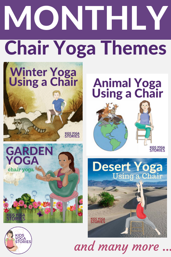 Collection of Monthly Chair Yoga Ideas for Kids - to add movement to your curriculum in a fun, creative, and easy way| Kids Yoga Stories