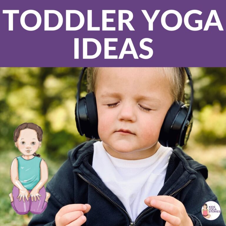 Fun and Easy Toddler Yoga Ideas