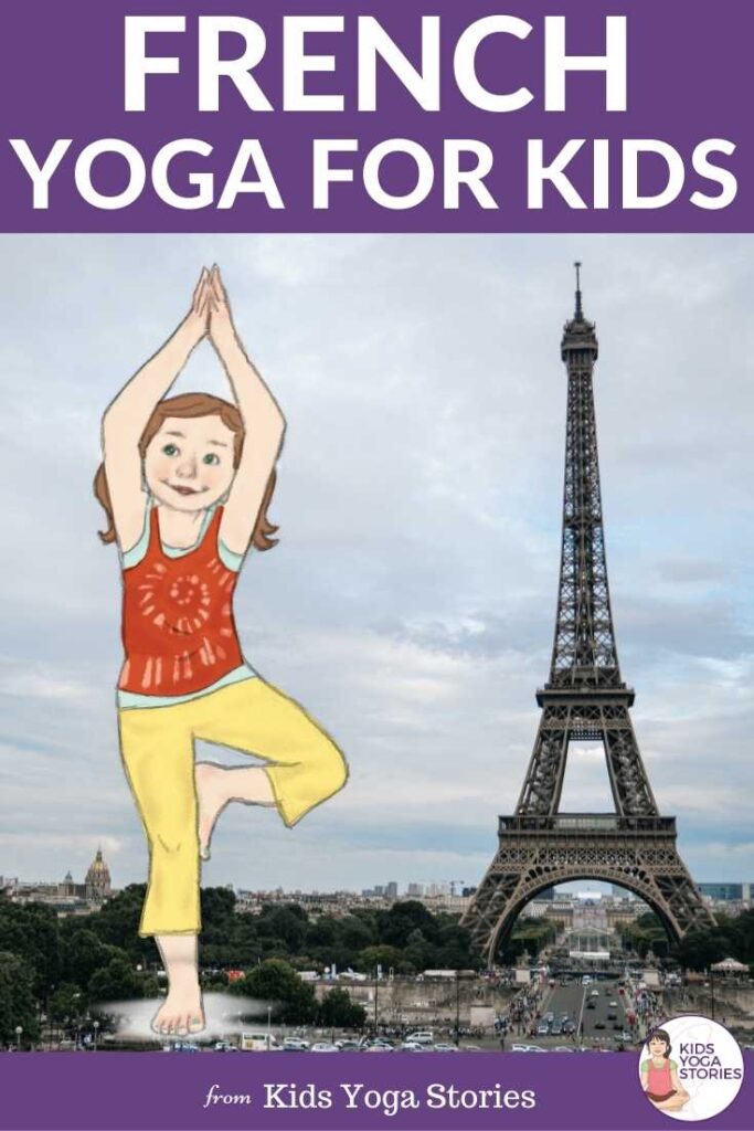 French Yoga for Kids | Kids Yoga Stories