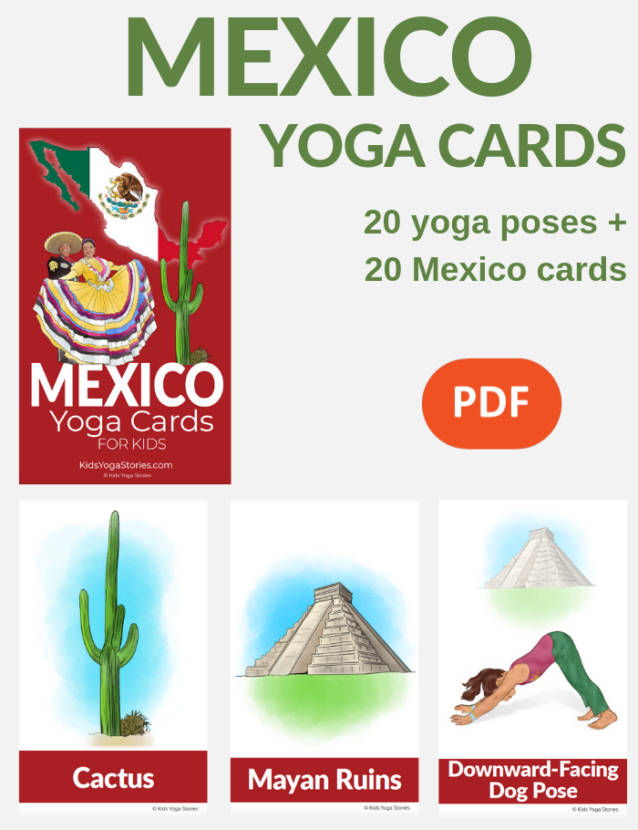 Mexico Yoga Cards for Kids, yoga poses, yoga sequences for kids | Kids Yoga Stories