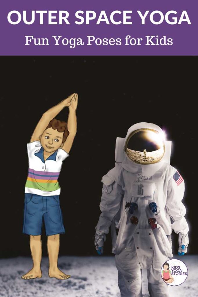Outer Space Yoga for Kids - learn about the solar system through books and yoga | Kids Yoga Stories