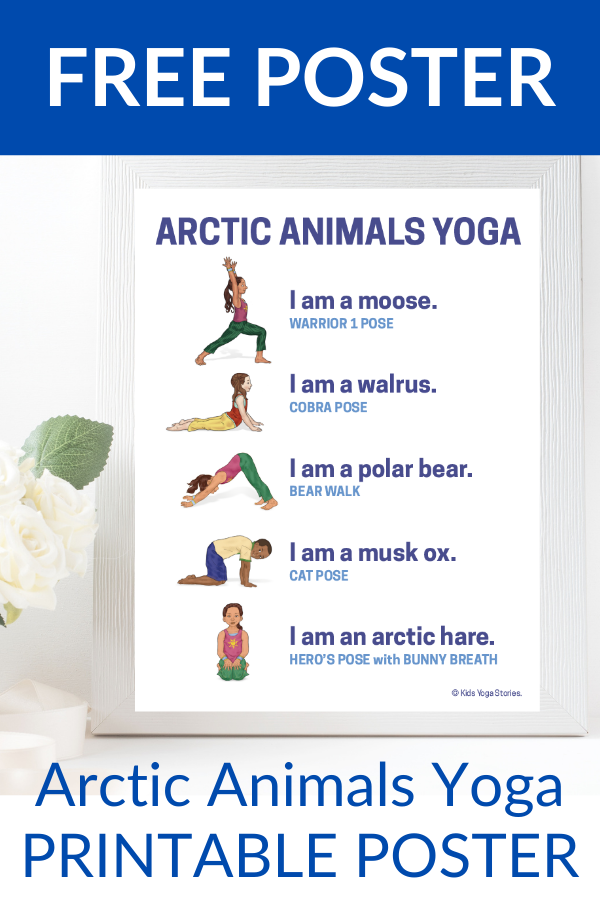 arctic animal yoga poses for kids | Kids Yoga Stories