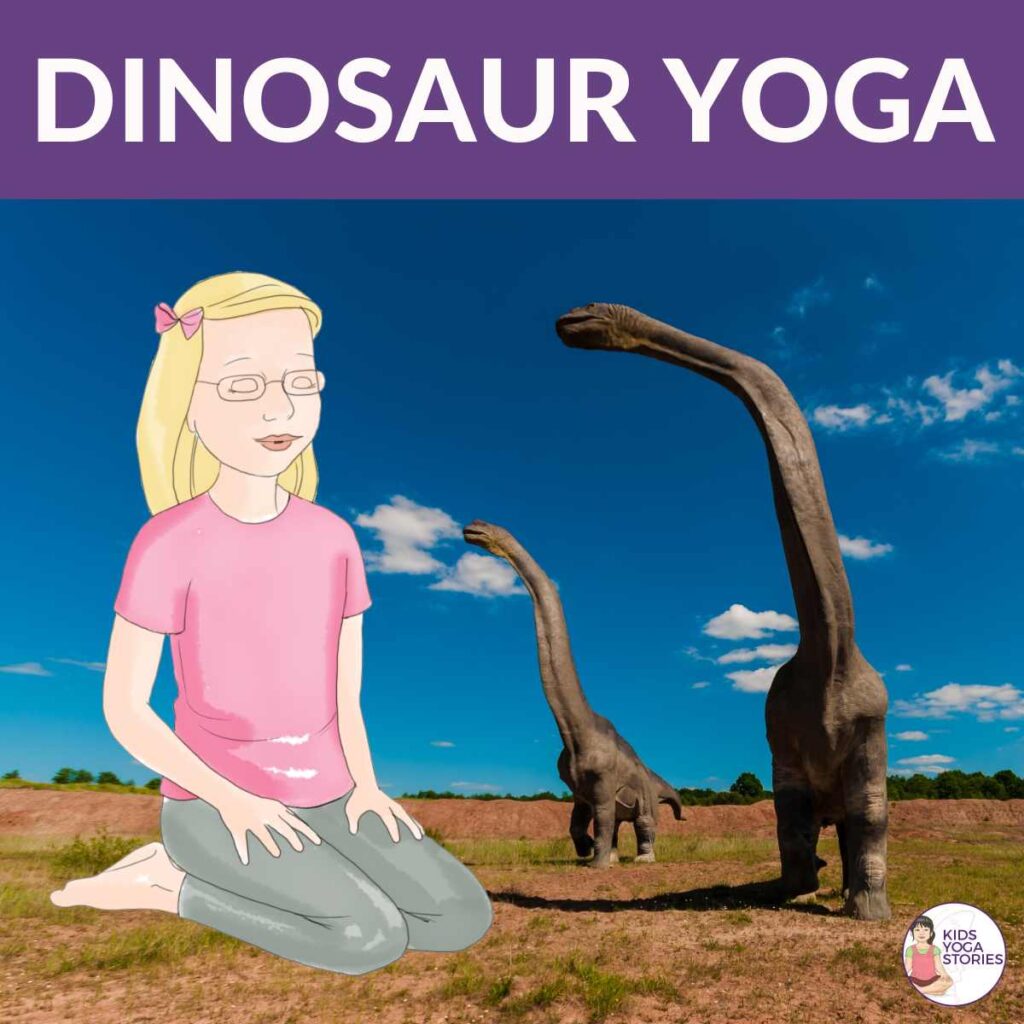 dinosaur yoga poses for kids | Kids Yoga Stories