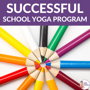 16 Keys to a Successful School Yoga Program