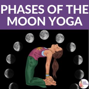 Phases of the Moon Yoga (+ Free Printable)