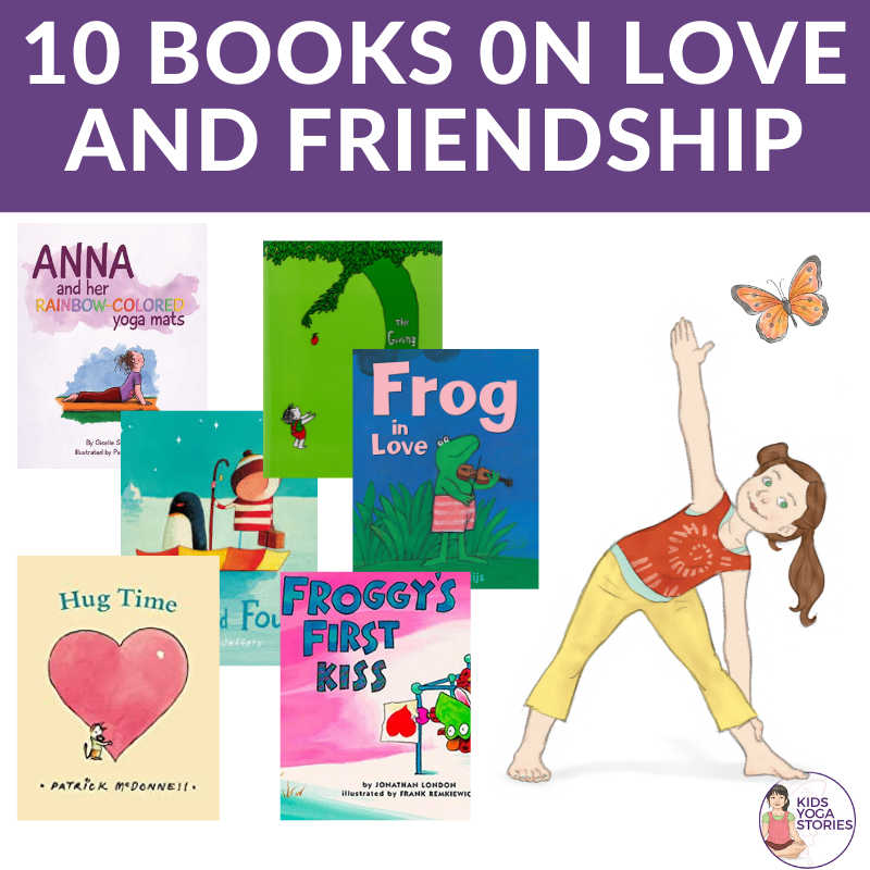 Books on Love and Friendship | Kids Yoga Stories