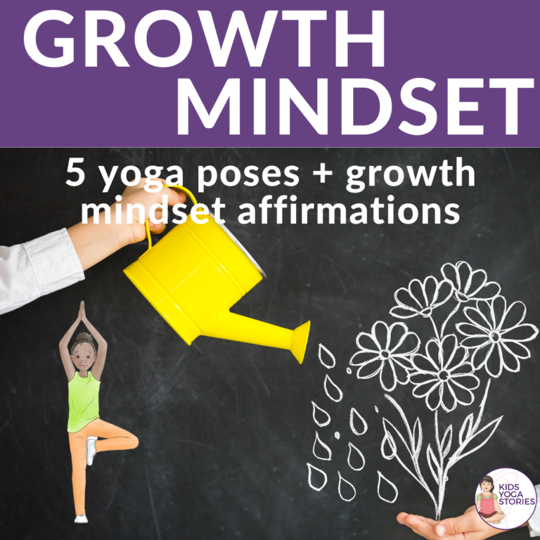 How to Build a Growth Mindset through Yoga Poses for Kids