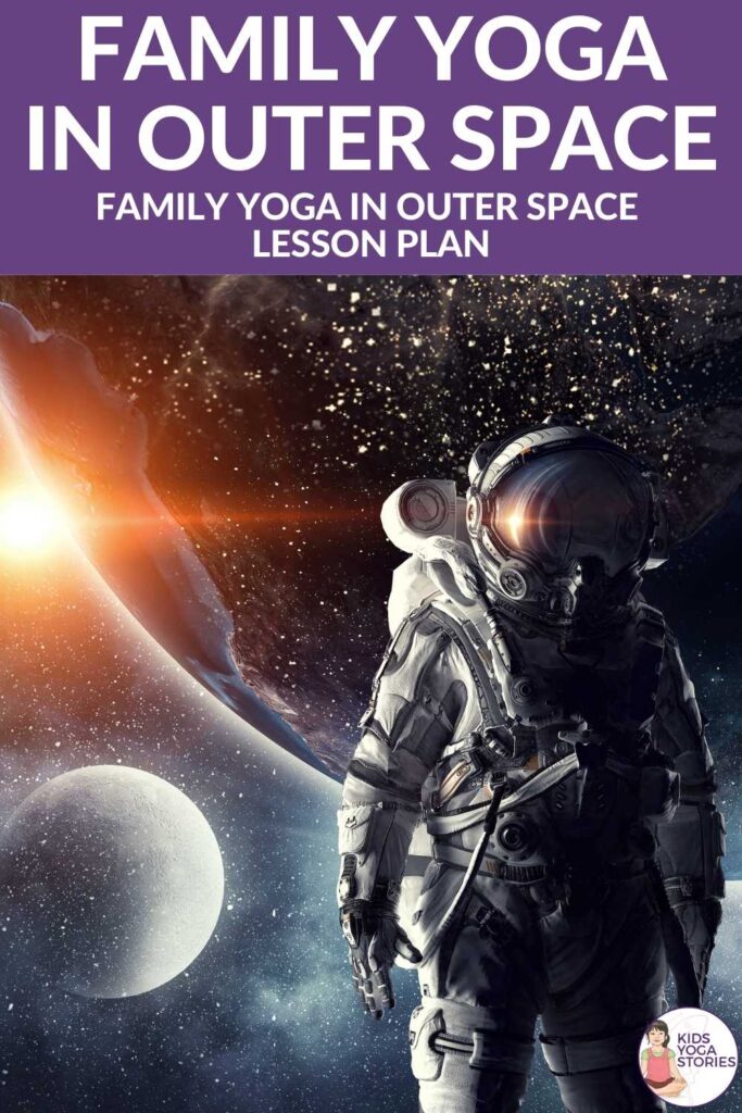 Family Yoga in Outer Space | Kids Yoga Stories