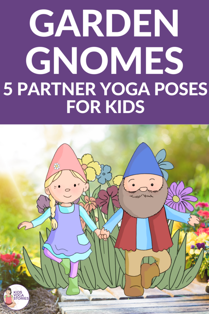 garden gnomes partner yoga for kids