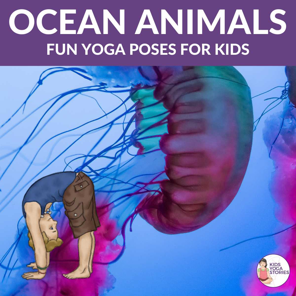5 Ocean Yoga Poses for Kids | Kids Yoga Stories