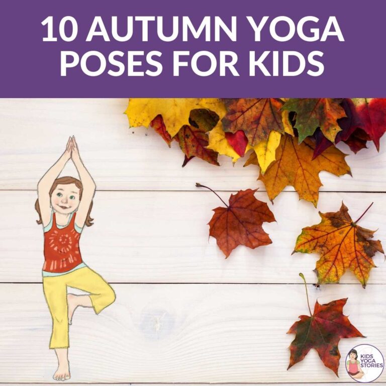 10 Autumn Yoga Poses for Kids (+ Printable Poster)