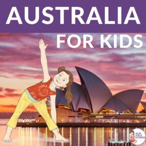 Australia yoga poses for kids | Kids Yoga Stories