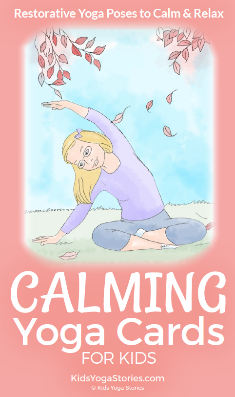Calming Yoga Cards for Kids | Kids Yoga Stories